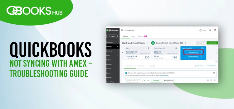 QuickBooks Not Syncing with Amex – Troubleshooting