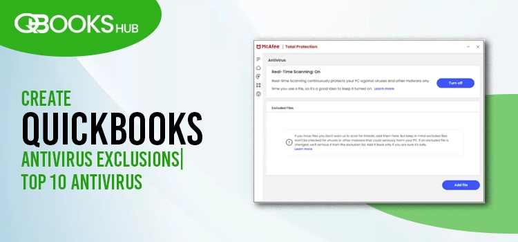 Create QuickBooks Antivirus Exclusions