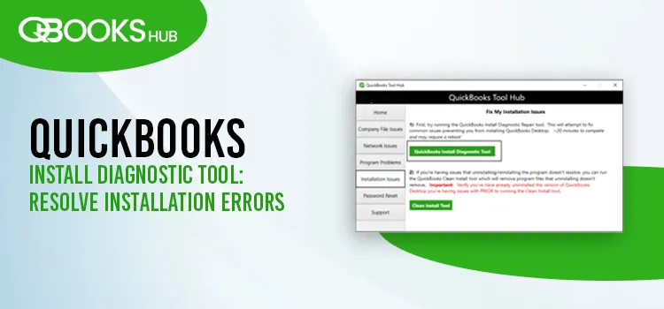 QuickBooks Install Diagnostic Tool Resolve Installation Errors